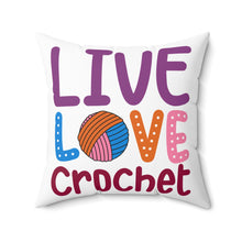 Live Love Crochet Spun Polyester Square Pillow