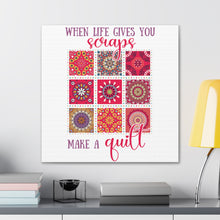 When Life Gives You Scraps - Canvas Gallery Wraps