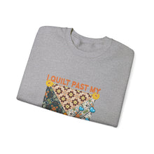 I Quilt Past My Bedtime Unisex Heavy Blend™ Crewneck Sweatshirt