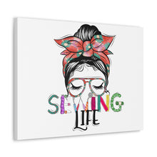 Sewing Life 1 - Canvas Gallery Wraps