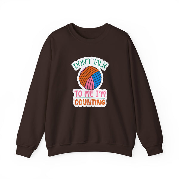 Don't Talk to Me I'm Counting Unisex Heavy Blend™ Crewneck Sweatshirt