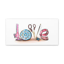 Sewing Love - Canvas Gallery Wraps