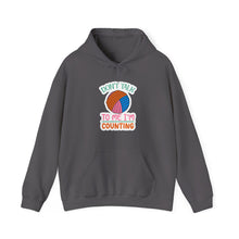 Don't Talk to Me I'm Counting Unisex Heavy Blend™ Hooded Sweatshirt
