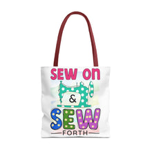 Sew On & Sew Forth Tote Bag