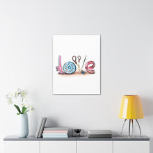 Sewing Love - Canvas Gallery Wraps