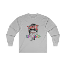 Sewing Life 1 Unisex Ultra Cotton Long Sleeve Tee