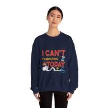I Can't I'm Quilting Unisex Heavy Blend™ Crewneck Sweatshirt