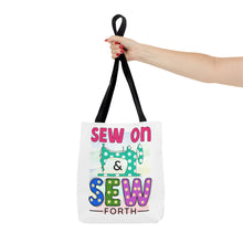 Sew On & Sew Forth Tote Bag