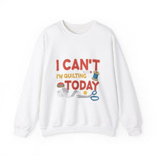 I Can't I'm Quilting Unisex Heavy Blend™ Crewneck Sweatshirt