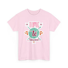 Time to Unwind Unisex Heavy Cotton Tee