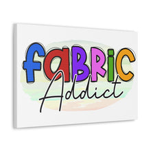 Fabric Addict - Canvas Gallery Wraps