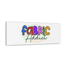 Fabric Addict - Canvas Gallery Wraps