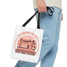 Sewing Is My Superpower Tote Bag