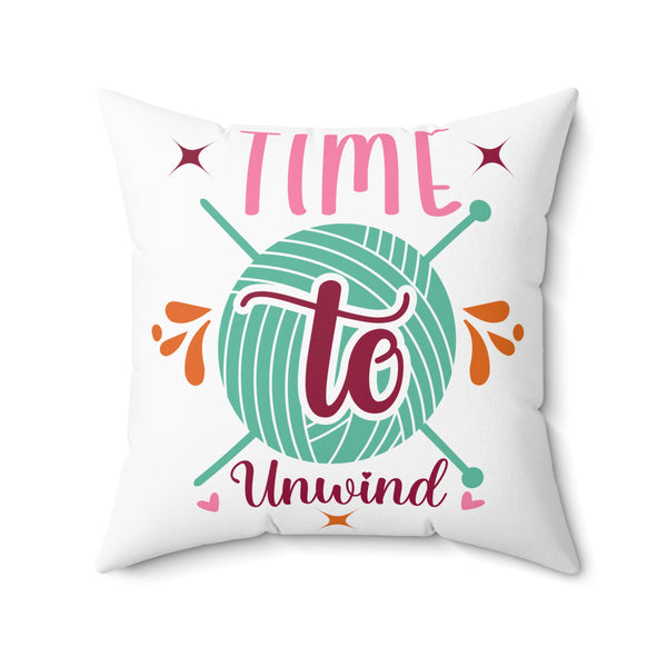 Time to Unwind Spun Polyester Square Pillow