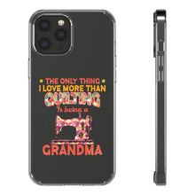 Quilting Grandma - Clear Cases