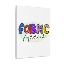 Fabric Addict - Canvas Gallery Wraps