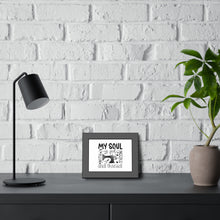 My Soul Is Fed Framed Paper Posters