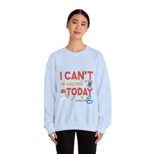 I Can't I'm Quilting Unisex Heavy Blend™ Crewneck Sweatshirt