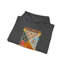 I Quilt Past My Bedtime Unisex Heavy Blend™ Hooded Sweatshirt