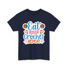 Eat Sleep Crochet Repeat Unisex Heavy Cotton Tee