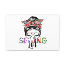 Sewing Life 1 - Canvas Gallery Wraps