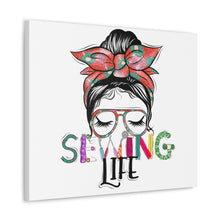 Sewing Life 1 - Canvas Gallery Wraps