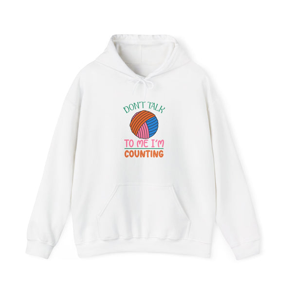 Don't Talk to Me I'm Counting Unisex Heavy Blend™ Hooded Sweatshirt