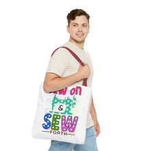 Sew On & Sew Forth Tote Bag