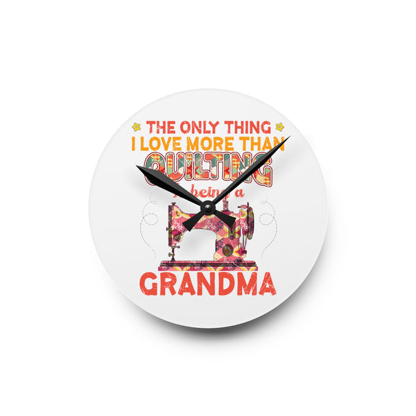 Quilting Grandma Acrylic Wall Clock