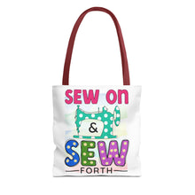 Sew On & Sew Forth Tote Bag