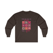 When Life Gives You Scraps Unisex Ultra Cotton Long Sleeve Tee