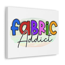 Fabric Addict - Canvas Gallery Wraps