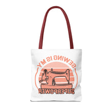 Sewing Is My Superpower Tote Bag