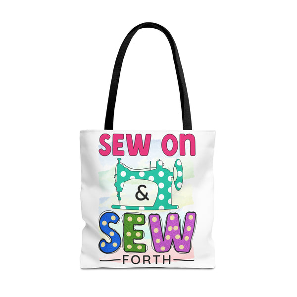 Sew On & Sew Forth Tote Bag